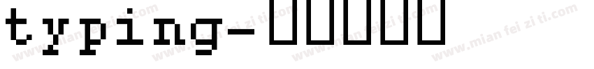 typing字体转换