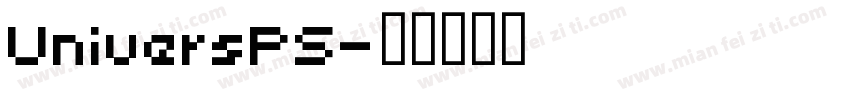 UniversPS字体转换
