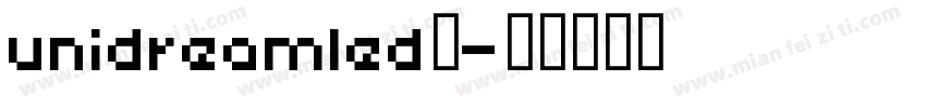 unidreamled液字体转换