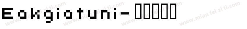 Eakgiatuni字体转换