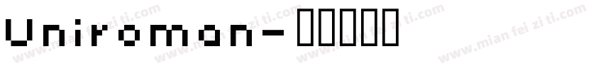 Uniroman字体转换