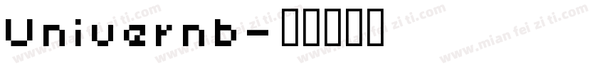 Univernb字体转换