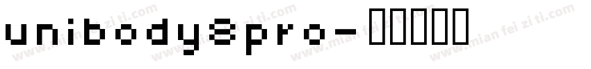 unibody8pro字体转换