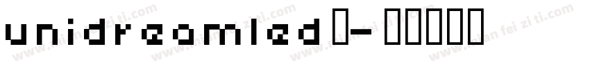 unidreamled液字体转换