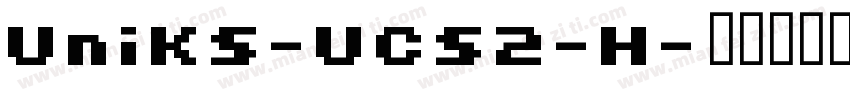 UniKS-UCS2-H字体转换