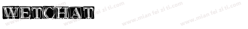 wetchat字体转换