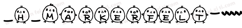 _H_MarkerFelt字体转换