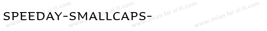 Speeday-SmallCaps字体转换