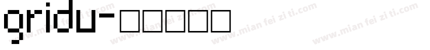 gridu字体转换