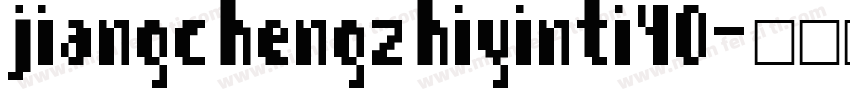 jiangchengzhiyinti40字体转换