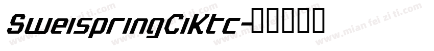 SweispringCiKtc字体转换