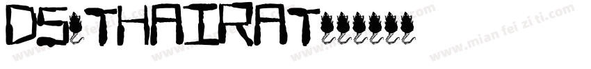 DS-ThaiRat字体转换