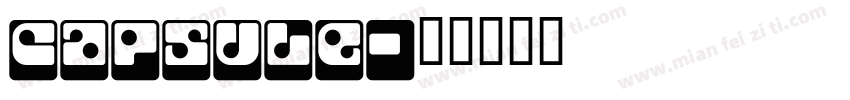Capsule字体转换