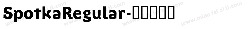 SpotkaRegular字体转换