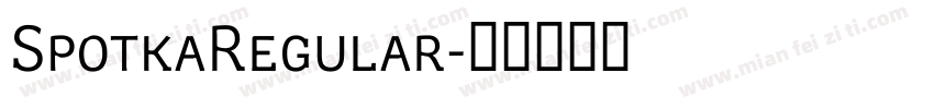 SpotkaRegular字体转换