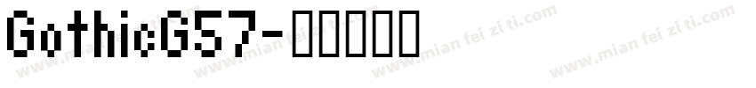 GothicG57字体转换