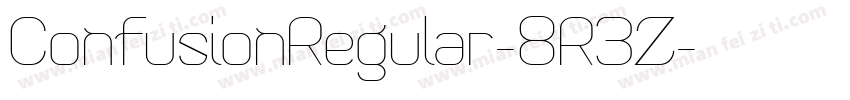ConfusionRegular-8R3Z字体转换