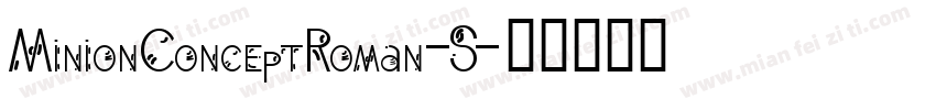 MinionConceptRoman-S字体转换