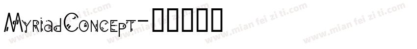 MyriadConcept字体转换