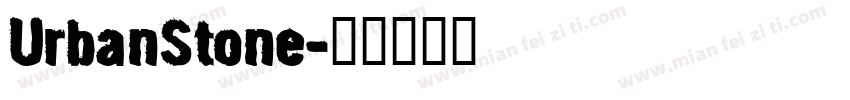 UrbanStone字体转换