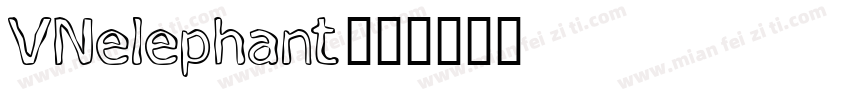 VNelephant字体转换