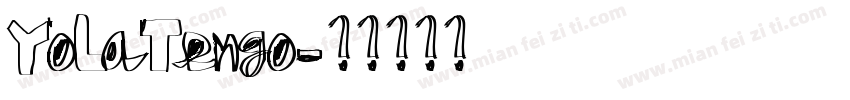 YoLaTengo字体转换