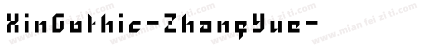 XinGothic-ZhangYue字体转换
