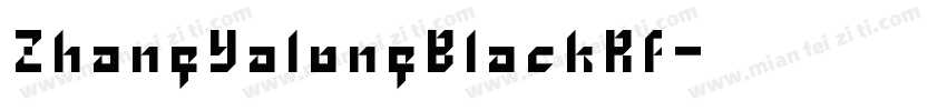 ZhangYalongBlackRf字体转换