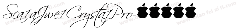 Sca1aJwe1Crysta1Pro字体转换