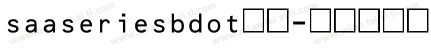 saaseriesbdot数字字体转换