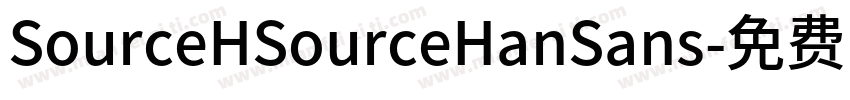 SourceHSourceHanSans字体转换