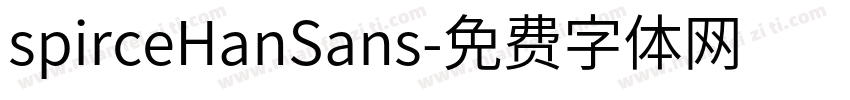 spirceHanSans字体转换