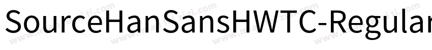 SourceHanSansHWTC-Regular字体转换