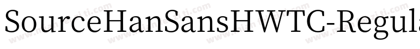 SourceHanSansHWTC-Regular字体转换