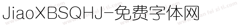 JiaoXBSQHJ字体转换