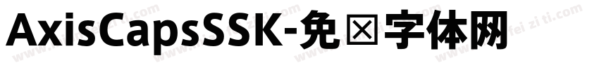 AxisCapsSSK字体转换