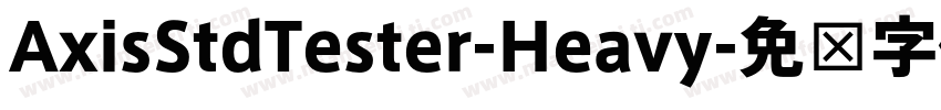 AxisStdTester-Heavy字体转换