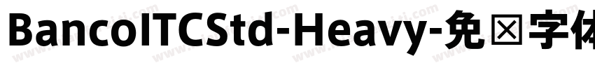 BancoITCStd-Heavy字体转换