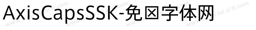 AxisCapsSSK字体转换