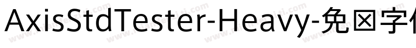 AxisStdTester-Heavy字体转换