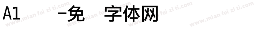 A1点阵字体转换