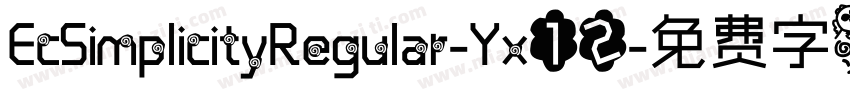 EcSimplicityRegular-Yx12字体转换