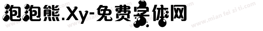 泡泡熊.Xy字体转换