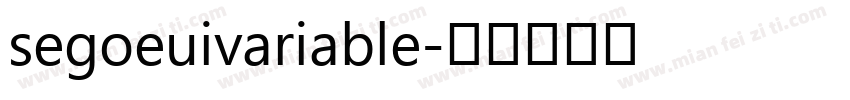 segoeuivariable字体转换
