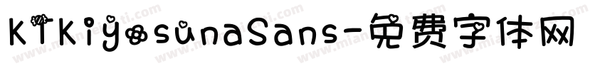 KTKiyosunaSans字体转换