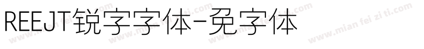 REEJT锐字字体字体转换