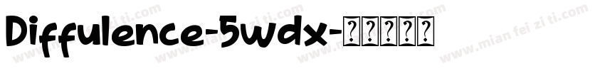 Diffulence-5wdx字体转换