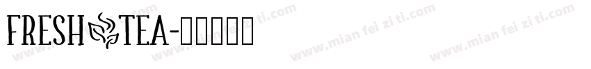 FRESH_TEA字体转换