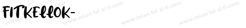 FITKELLOK字体转换