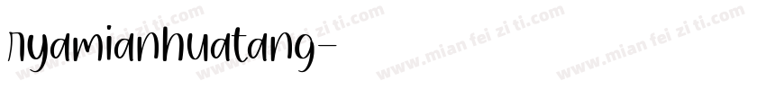 ryamianhuatang字体转换